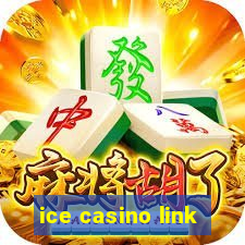 ice casino link